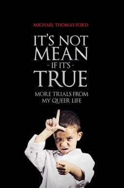 It's Not Mean If It's True 9781590211335