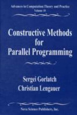 Constructive Methods for Parallel Programming 9781590333747