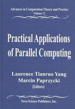 Practical Applications of Parallel Computing 9781590335321