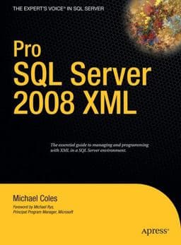 Pro SQL Server 2008 XML 9781590599839