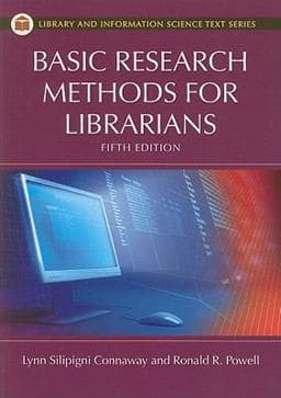 Basic Research Methods for Librarians 9781591588658