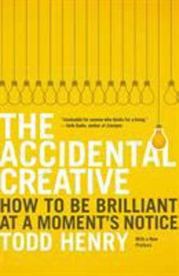 The Accidental Creative 9781591846246