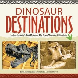 Dinosaur Destinations 9781591935179