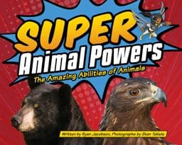 Super Animal Powers 9781591936480