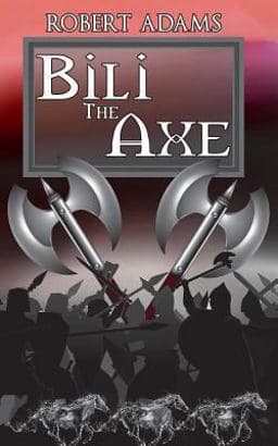 Bili the Axe 9781594262760