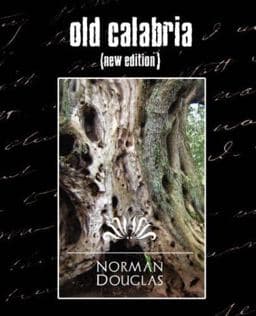 Old Calabria (New Edition) 9781594626425