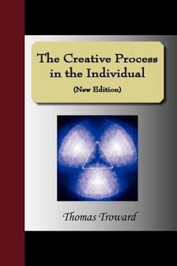 The Creative Process in the Individual 9781595478016