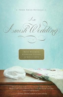 An Amish Wedding 9781595549211
