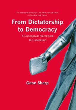 From Dictatorship to Democracy 9781595588500