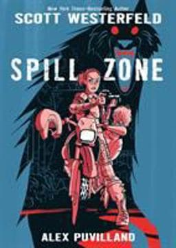Spill Zone Book 1 9781596439368