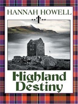 Highland Destiny 9781597220293