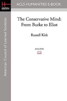 The Conservative Mind 9781597405751