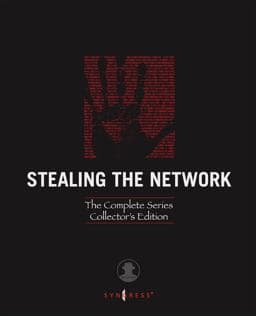Stealing the Network: the Complete Series Collector's Edition, Final Chapter, and DVD 9781597492997