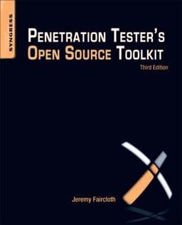 Penetration Tester's Open Source Toolkit 9781597496285