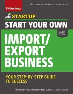 Start Your Own Import/Export Business 9781599186726