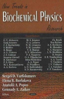New Trends in Biochemical Physics Research 9781600214639