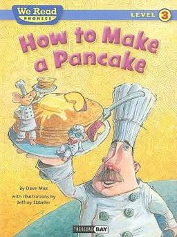 We Read Phonics-How to Make a Pancake 9781601153180