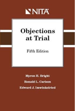 Objections at Trial 9781601560735