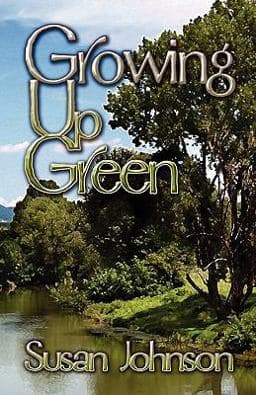 Growing up Green 9781604413113