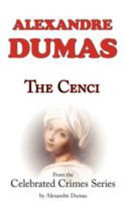 The Cenci (from Celebrated Crimes) 9781604501247