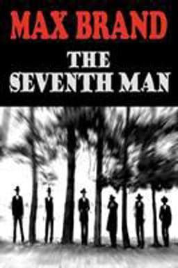 The Seventh Man 9781604504354