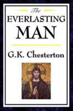 The Everlasting Man 9781604592467