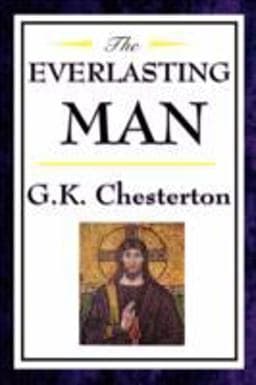 The Everlasting Man 9781604592474