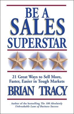 Be a Sales Superstar 9781605098364