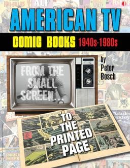 American TV Comic Books (1940s-1980s) 9781605491073