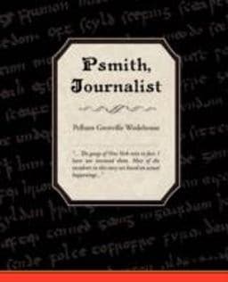 Psmith, Journalist 9781605971247