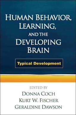 Human Behavior, Learning, and the Developing Brain 9781606239681