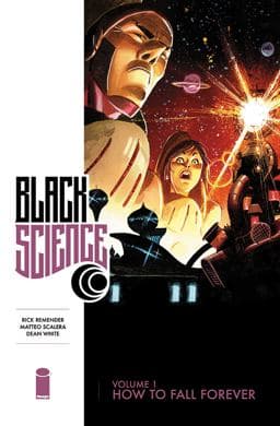 Black Science Volume 1: How to Fall Forever 9781607069676