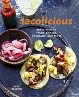 Tacolicious 9781607745624
