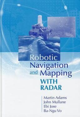Autonomous Navigation with Radar 9781608074822