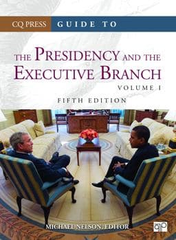 Guide to the Presidency and the Executive Branch 9781608719068