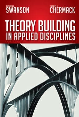 Theory Building in Applied Disciplines 9781609947330