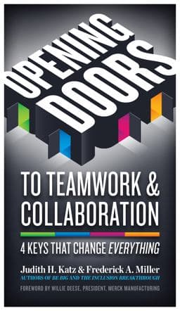 Opening Doors to Teamwork and Collaboration 9781609948023