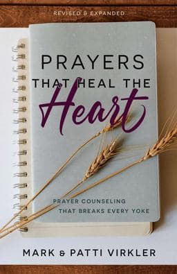 Prayers That Heal the Heart, Revised and Expanded 9781610362580