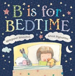 B Is for Bedtime 9781610673686
