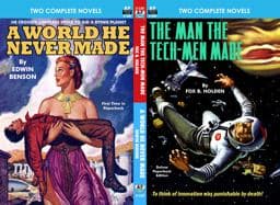 The Man the Tech-Men Made and a World He Never Made 9781612874036