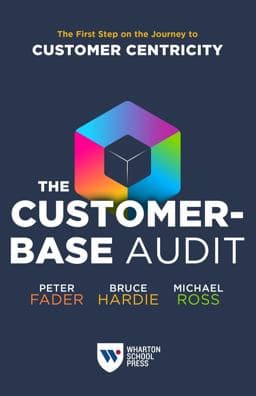 The Customer-Base Audit 9781613631614