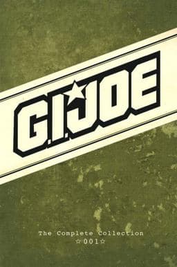 G. I. JOE: the Complete Collection Volume 1 9781613773963