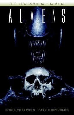 Aliens: Fire and Stone 9781616556556