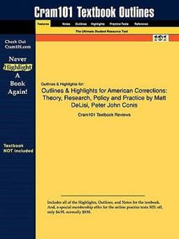 Outlines and Highlights for American Corrections 9781616985240