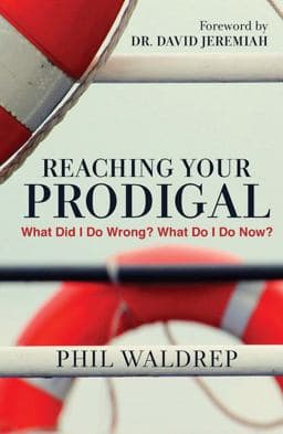 Reaching Your Prodigal 9781617956751