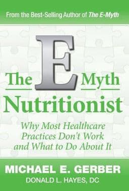 The e-Myth Nutritionist 9781618350299