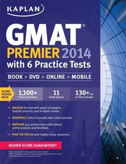 Kaplan GMAT Premier 2014 with 6 Practice Tests 9781618650535