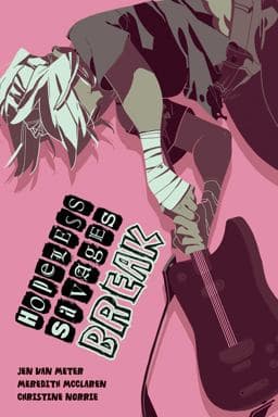 Hopeless Savages 9781620102527