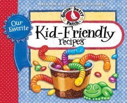 Our Favorite Kid-Friendly Recipes 9781620930410