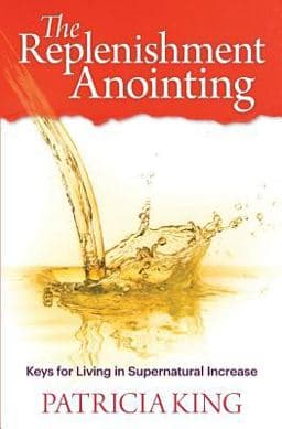 The Replenishment Anointing 9781621663195